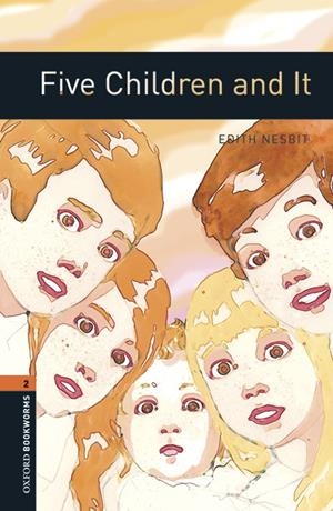 Oxford Bookworms 2. Five Children and It MP3 Pack | 9780194637619 | Nesbit, Edith