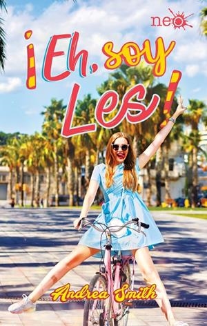 ¡Eh, soy Les! | 9788417114619 | Smith, Andrea