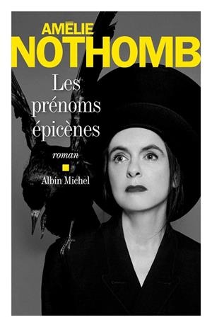 LES PRENOMS EPICENES | 9782226437341 | NOTHOMB, AMELIE