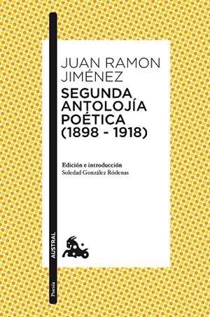 Segunda antolojía poética (1898-1918) | 9788467050042 | Jiménez, Juan Ramón