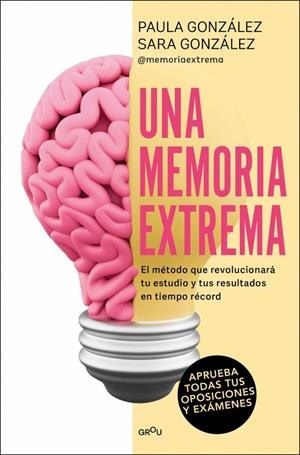 Una memoria extrema | 9791387724023 | González, Paula / González, Sara