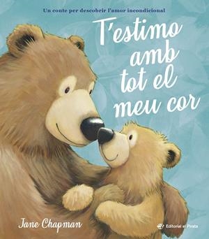 T’estimo amb tot el meu cor | 9788419912411 | Chapman, Jane