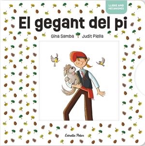 El gegant del pi amb mecanismes | 9791387519018 | AA.VV.