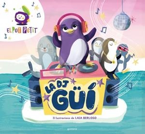 La DJ Güí | 9791387809003 | , El Pot Petit