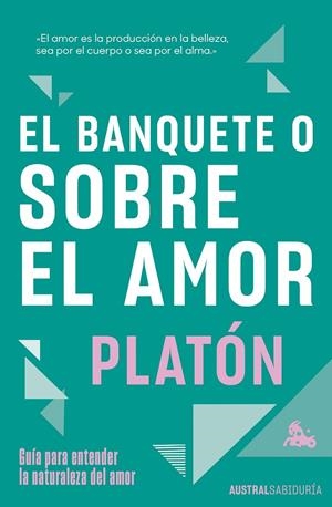 El banquete o sobre el amor | 9788467078701 | , Platon