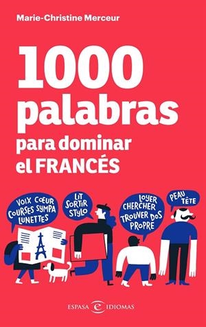 1000 palabras para dominar el francés | 9788467059458 | Merceur, Marie-Christine