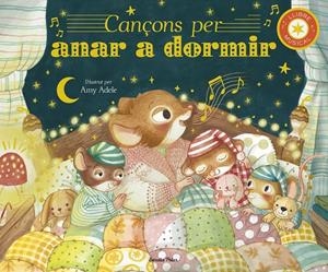 Cançons per anar a dormir. Llibre musical | 9791387519421 | Adele, Amy / Eckford, Jennifer