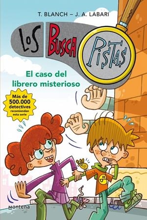 Los BuscaPistas 2 - El caso del librero misterioso | 9788415580690 | Blanch, Teresa / Labari, José Ángel