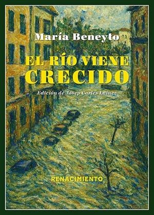 El río viene crecido | 9791387939427 | Beneyto, Maria