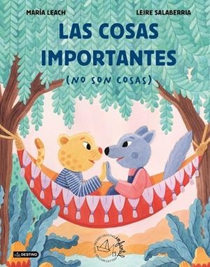 Las cosas importantes (no son cosas) | 9788408315216 | Leach, María / , Leire Salaberria