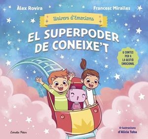 Univers d'Emocions 2. El superpoder de coneixe't | 9791387903572 | , ÁLEX ROVIRA / , FRANCESC MIRALLES