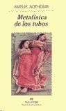 Metafísica de los tubos | 9788433969538 | , Amélie Nothomb