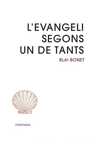 L'Evangeli segons un de tants | 9791387757328 | Bonet, Blai