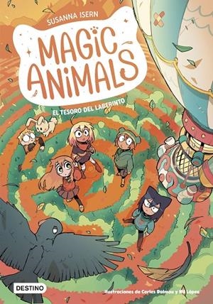 Magic Animals 11. El tesoro del laberinto | 9788408316763 | Isern, Susanna / LOPEZ, NIL / Dalmau, Carles