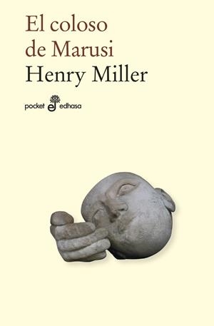 El coloso de Marusi | 9788435022552 | Miller, Henry Miller