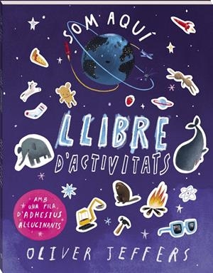 Som aquí. Llibre d'activitats. | 9788419913784 | Jeffers, Oliver