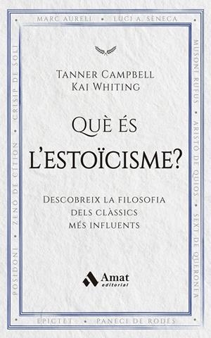 Què és l'estoïcisme? | 9788419870971 | Campbell, Tanner / Whiting, Kai
