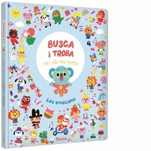 LES EMOCIONS. BUSCA I TROBA PER ALS MES PETITS | 9791039563383 | , AA.VV