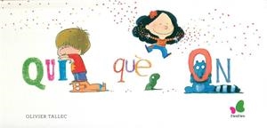 Qui Què On | 9788416490226 | , Olivier Tallec
