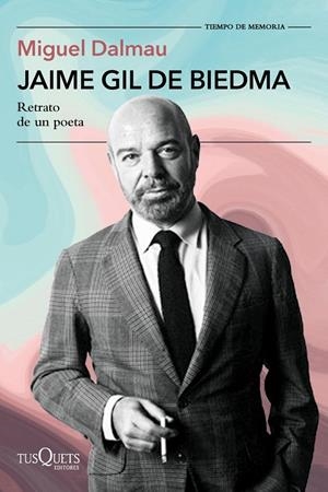Jaime Gil de Biedma | 9788411077750 | Dalmau Soler, Miguel