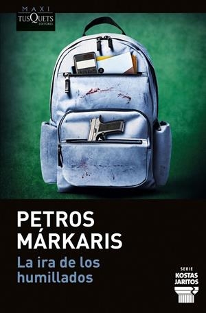 La ira de los humillados (Serie Kostas Jaritos, 16) | 9788411077811 | Markaris, Petros