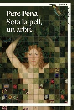 Sota la pell, un arbre | 9791387933074 | Pena Jove, Pere