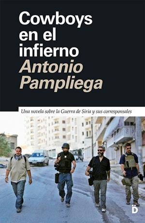 Cowboys en el infierno | 9788418011535 | Pampliega, Antonio