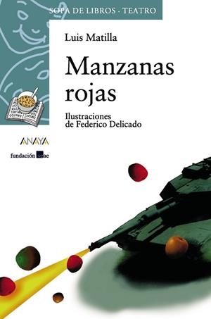 Manzanas rojas | 9788466739894 | , Luis Matilla
