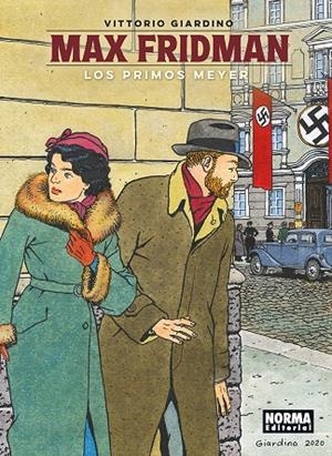 MAX FRIDMAN. LOS PRIMOS MEYER | 9788467981957 | Giardino, Vittorio