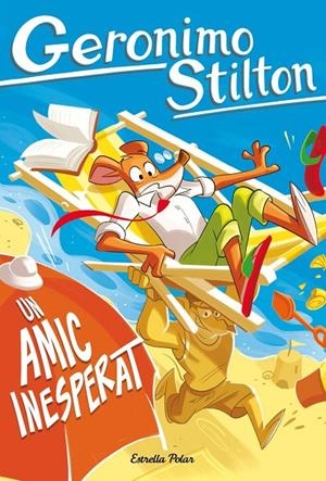 Un amic inesperat | 9791387783129 | Stilton, Geronimo