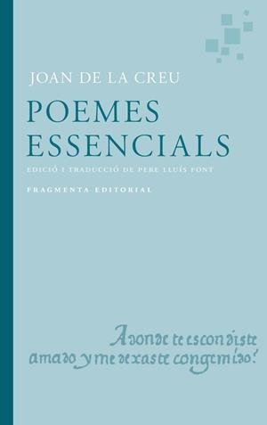 Poemes es essencials de Joan de la Creu | 9791387548032 | de la Creu, Joan / FONT, PERE LLUIS