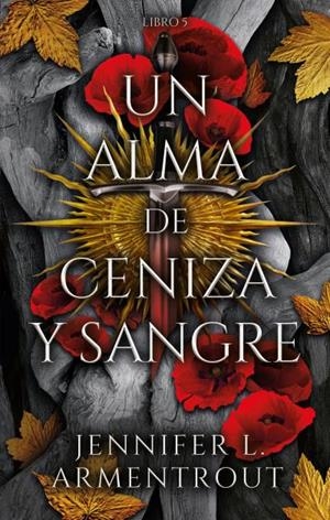 Un alma de ceniza y sangre | 9788419252487 | Armentrout, Jennifer
