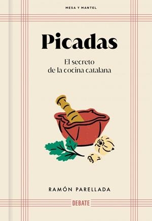 Picadas (Mesa y mantel) | 9788410214095 | Parellada, Ramon