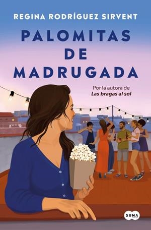 Palomitas de madrugada | 9788419835864 | Rodríguez Sirvent, Regina