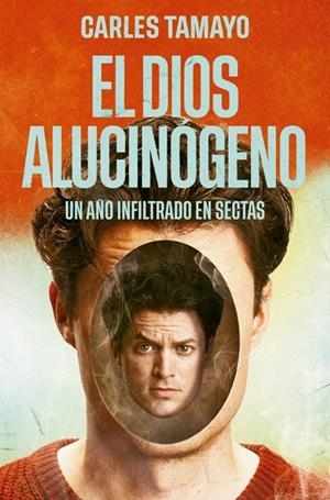 El dios alucinógeno | 9788401037399 | Tamayo, Carles