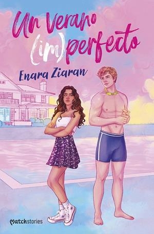 Un verano (im)perfecto | 9788408306023 | Ziaran, Enara