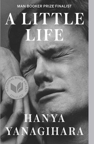 A little life | 9780804172707 | Yanagihara, Hanya