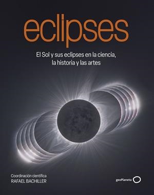 Eclipses | 9788408320548 | Bachiller, Rafael