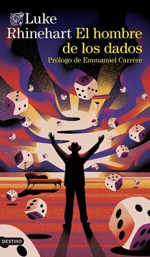 El hombre de los dados | 9788423367214 | , Luke Rhinehart