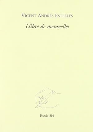 Llibre de meravelles | 9788485211135 | ANDRES ESTELLES, VICENT