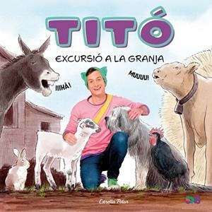 Titó. Excursió a la granja | 9791387903169 | Jiménez Carbó, Cristina / Kim Amate, Kim Amate
