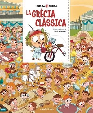 Busca i troba. La Grècia clàssica | 9791387783143 | Martinez, Ruth