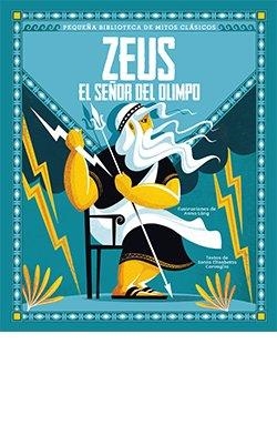 Zeus, el Señor del Olimpo | 9788418350405 | Corvaglia, Sonia Elisabetta