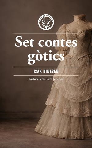 Set contes gòtics | 9791399156959 | Isak Dinesen, Isak