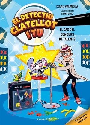 Detectiu Clatellot i tu 6. El cas del concurs de talents | 9791387783372 | Isaac Palmiola