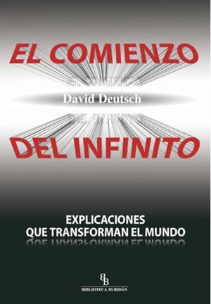 El comienzo del infinito | 9788415216759 | Deutsch, David