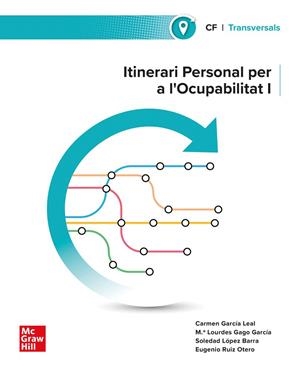 Itinerari Personal per a l'Ocupabilitat I | 9788448652135 | GARCÍA LEAL, C; GAGO GARCÍA