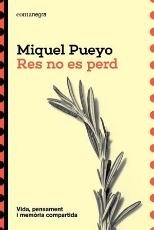 Res no es perd | 9791387969523 | Pueyo, Miquel