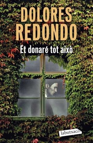 Et donaré tot això | 9791387802882 | Redondo, Dolores Redondo