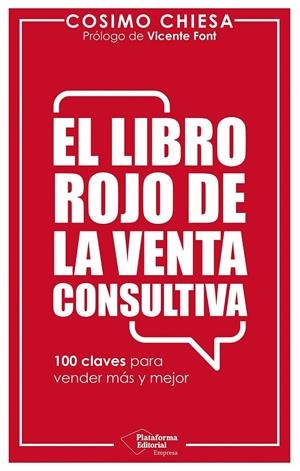 El libro rojo de la venta consultiva | 9791388080784 | Chiesa, Cosimo